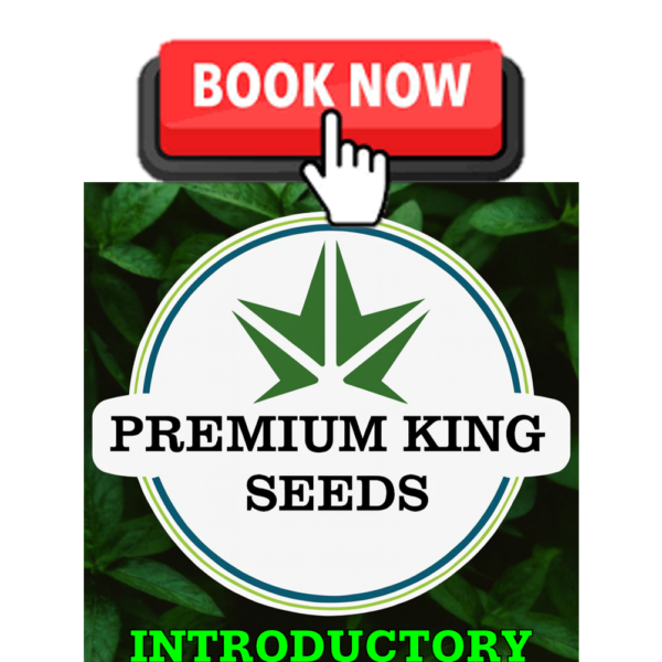 PREMIUM KING SEEDS INTRODUCTORY GROWERS COURSE (NEW)